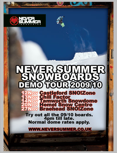 Never Summer demo tour